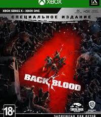 Back 4 Blood - Специальное издание (Xbox Series X - Xbox One, русские субтитры) - PS5  PS4  КОНСОЛИ  ИГРЫ ГЕЙМПАДЫ СОФТ  ПО